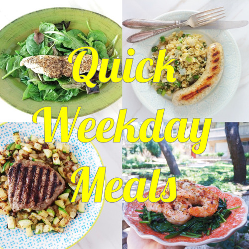 Quick Weekday Meals